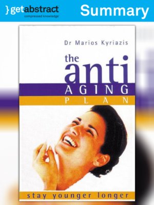 cover image of The Anti-Aging Plan (Summary)